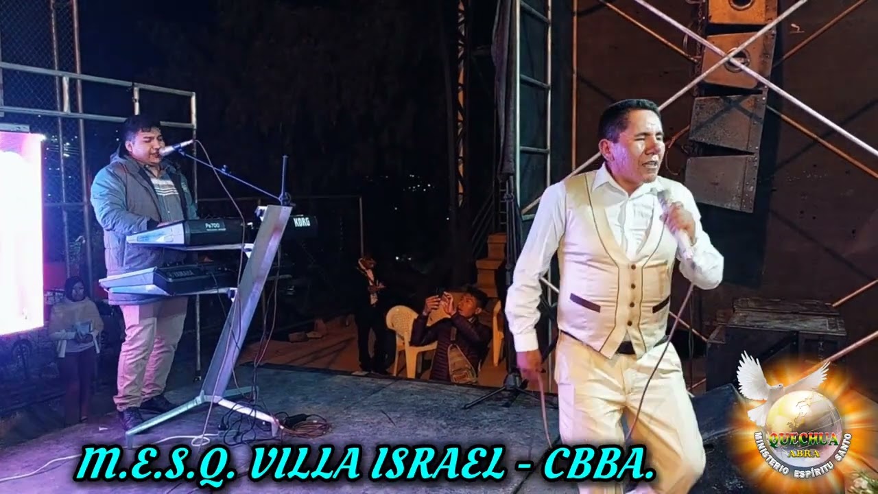 Vigilia en Villa Israel Cbba 2026