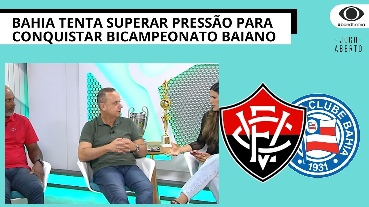 BAHIA TENTA SUPERAR PRESSÃO PARA CONQUISTAR BICAMPEONATO BAIANO | JOGO ABERTO BA