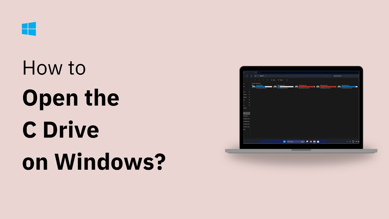 How to Open C Drive in Windows 11