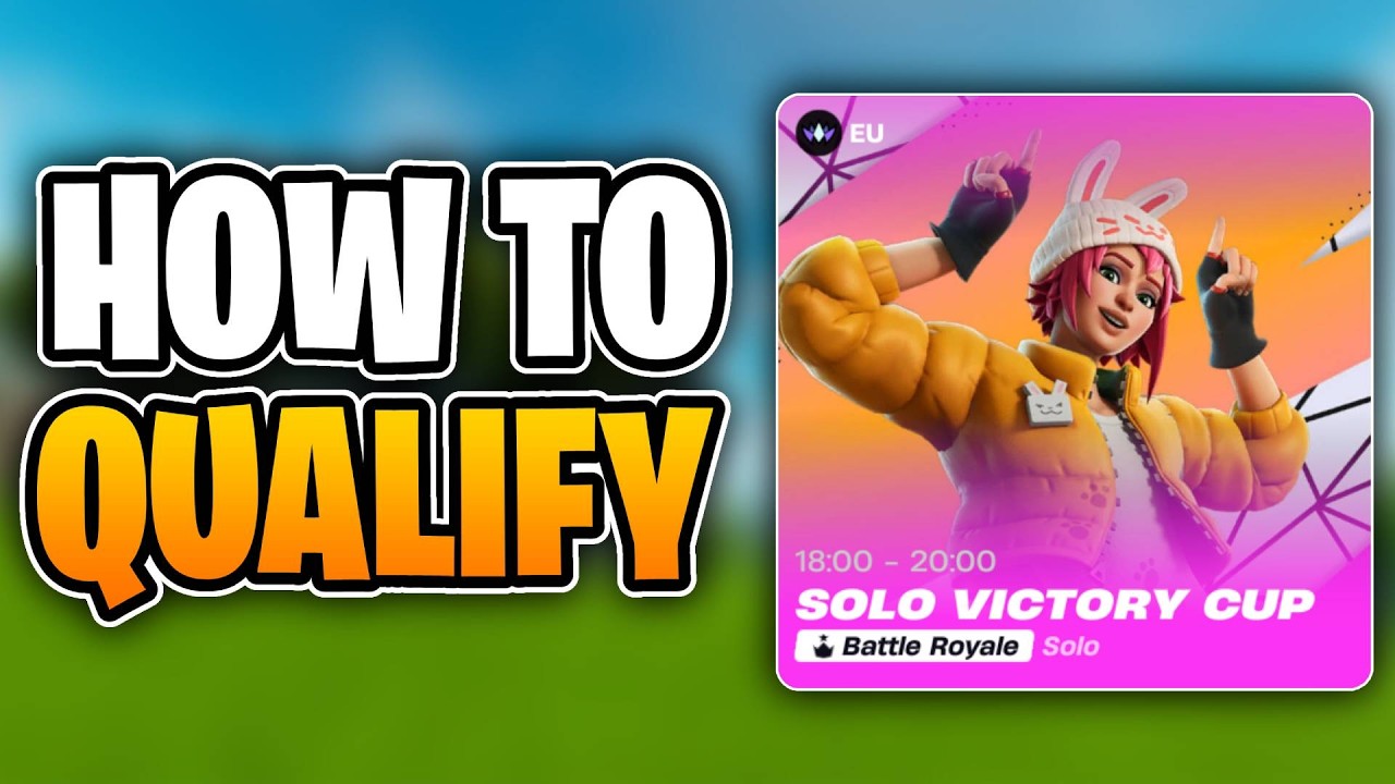 How To Qualify For The Solo Victory Cup