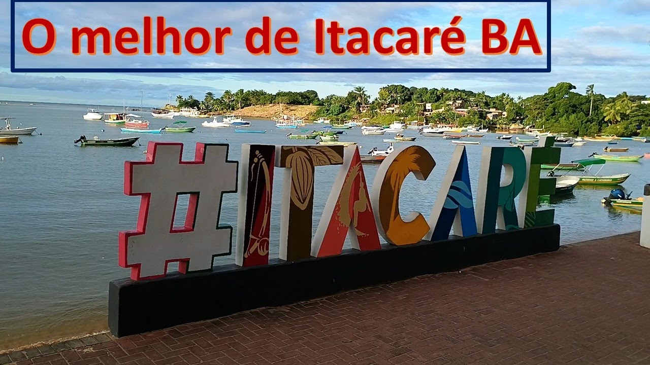 O melhor de Itacaré BA