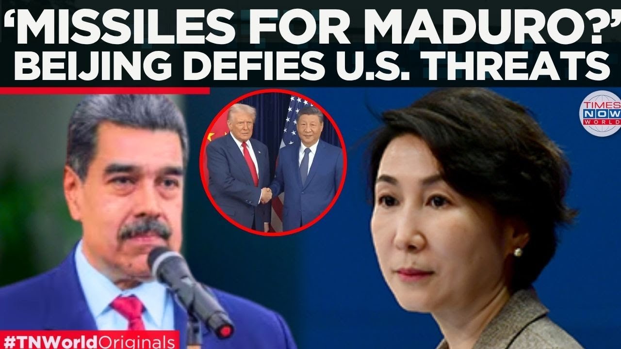 CHINA DEFIES TRUMP: Beijing Defends Nigeria, Supports Venezuela&rsquo;s Right To Buy Missiles | World News
