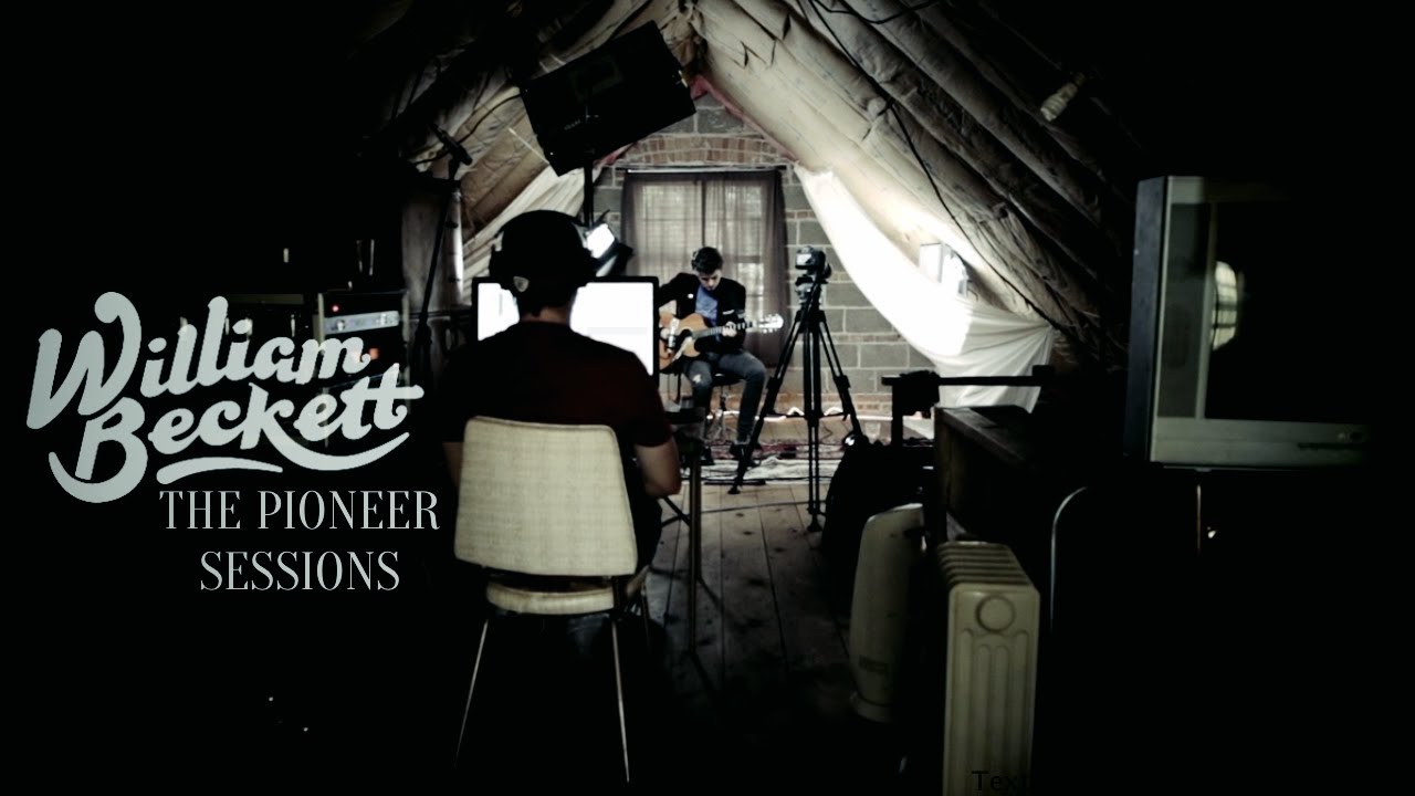 William Beckett - Dear Life (The Pioneer Sessions)