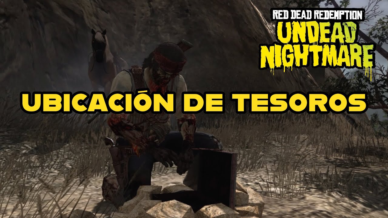 Red Dead Redemption Undead Nightmare - Ubicación de TODOS LOS TESOROS