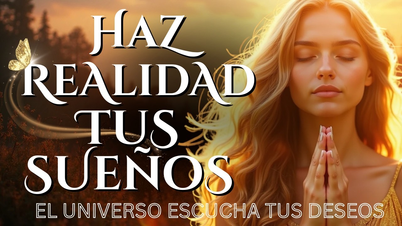 💛 ESTE MANTRA CAMBIARÁ TU ENERGÍA | Manifiesta tus Deseos y Sueños