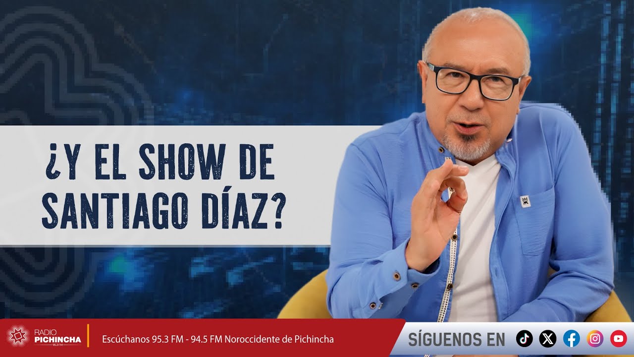 ¿Y el show de Santiago Díaz?