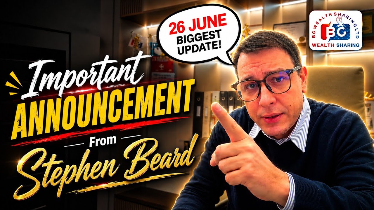 BG Wealth Sharing | Stephen Beard Important Announcement 😱 | 1 July Biggest Update 🚀 