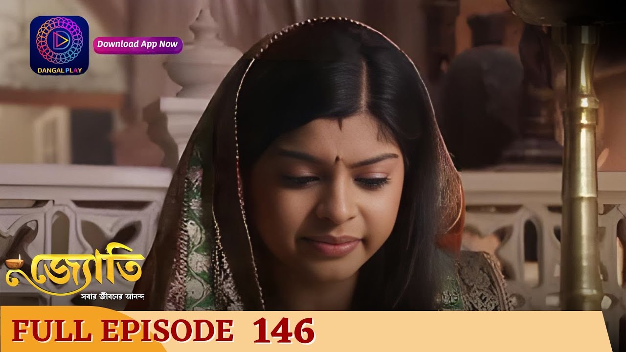 Witness the Captivating Journey of Jyoti | জ্যোতি | Full Episode 146 | Enterr10 Bangla