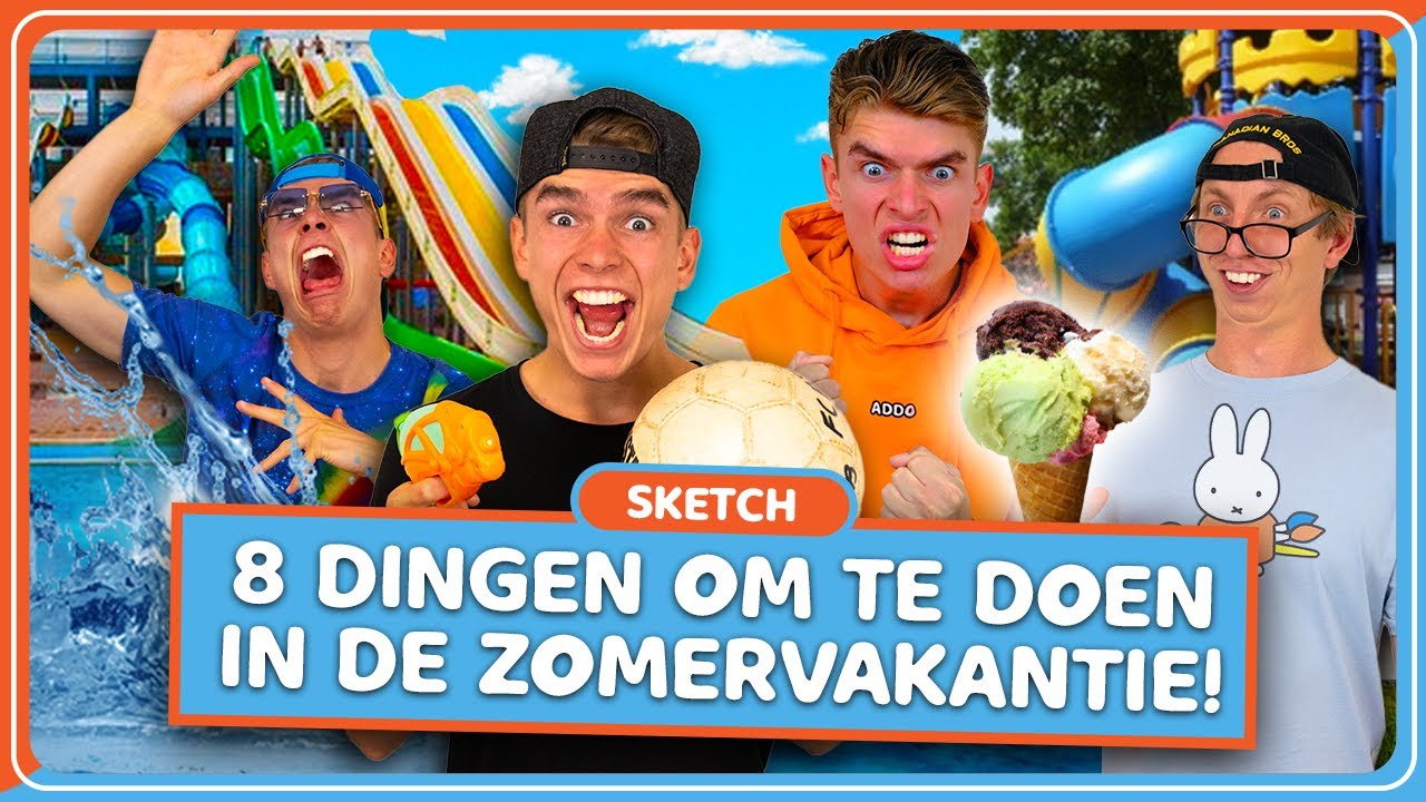 8 DINGEN OM TE DOEN IN  DE ZOMERVAKANTIE! - Addo Comedy Sketch