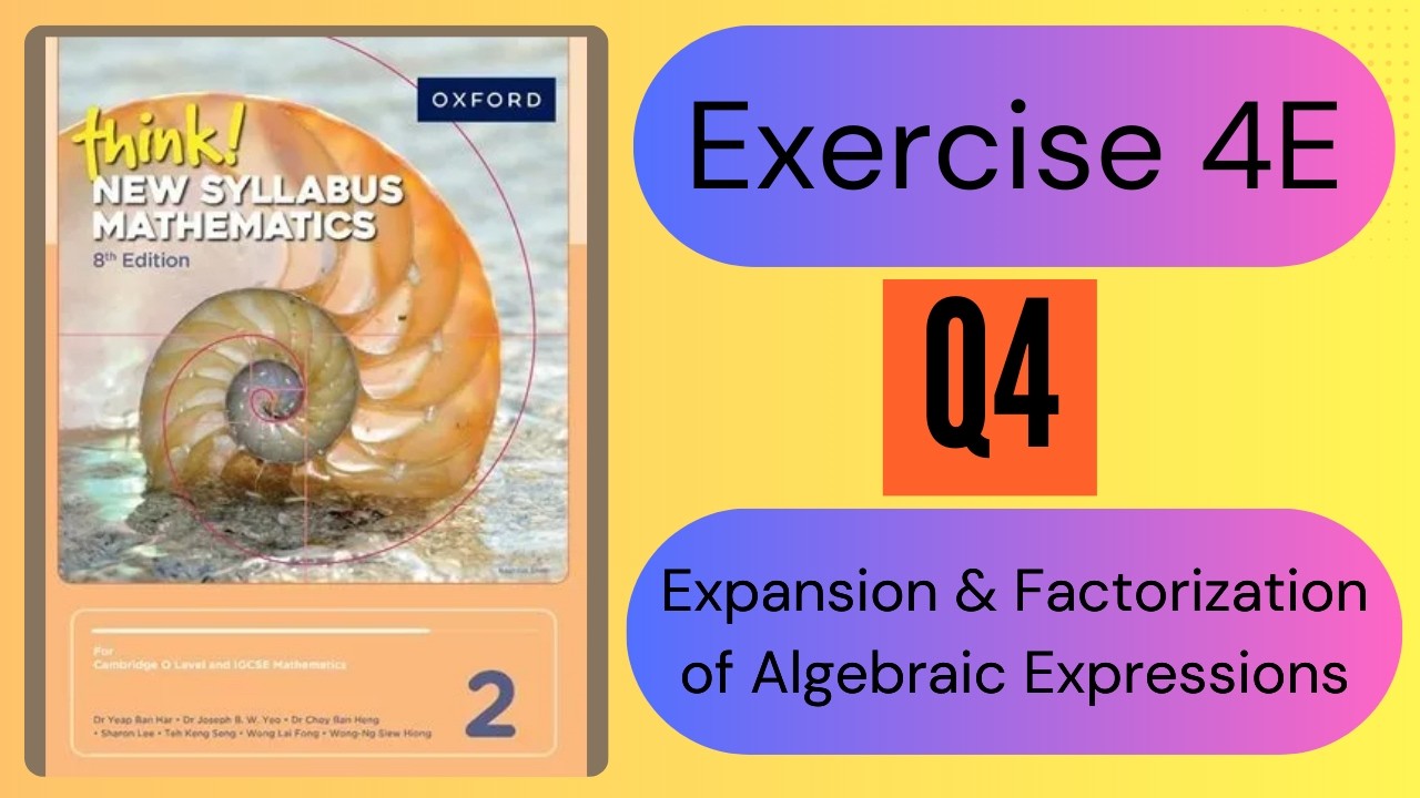 Exercise 4E Q4 Think New Syllabus Mathematics 8th Edition Solutions Book 2 | NSM Exercise 4E Q4