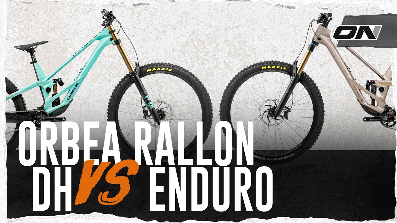 Comparación de la ORBEA RALLON DH y la ENDURO por ONBIKESHOP