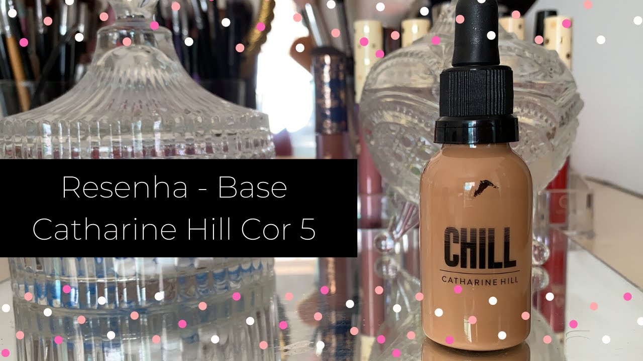 Resenha - Base de Média Cobertura Catharine Hill CHill Cor 5 | Camila de Sousa