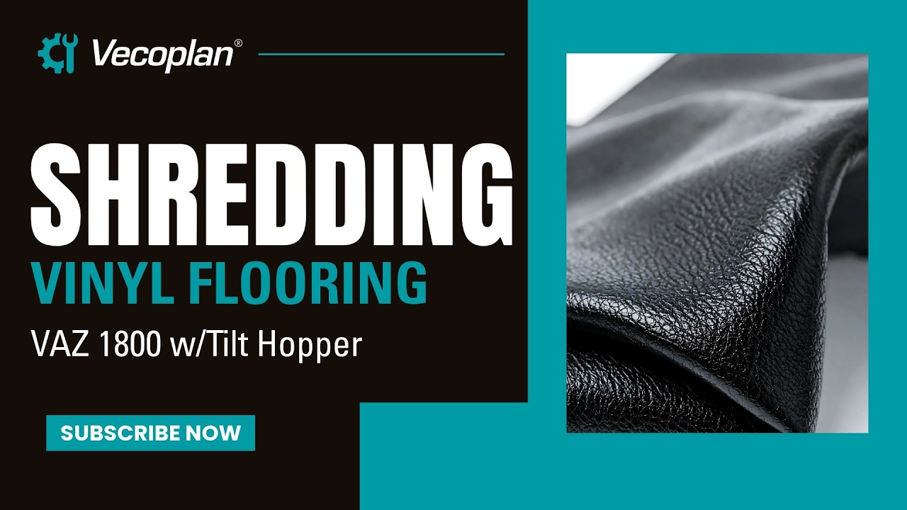 SHREDDING Vinyl Flooring | Vecoplan VAZ 1800 Shredder