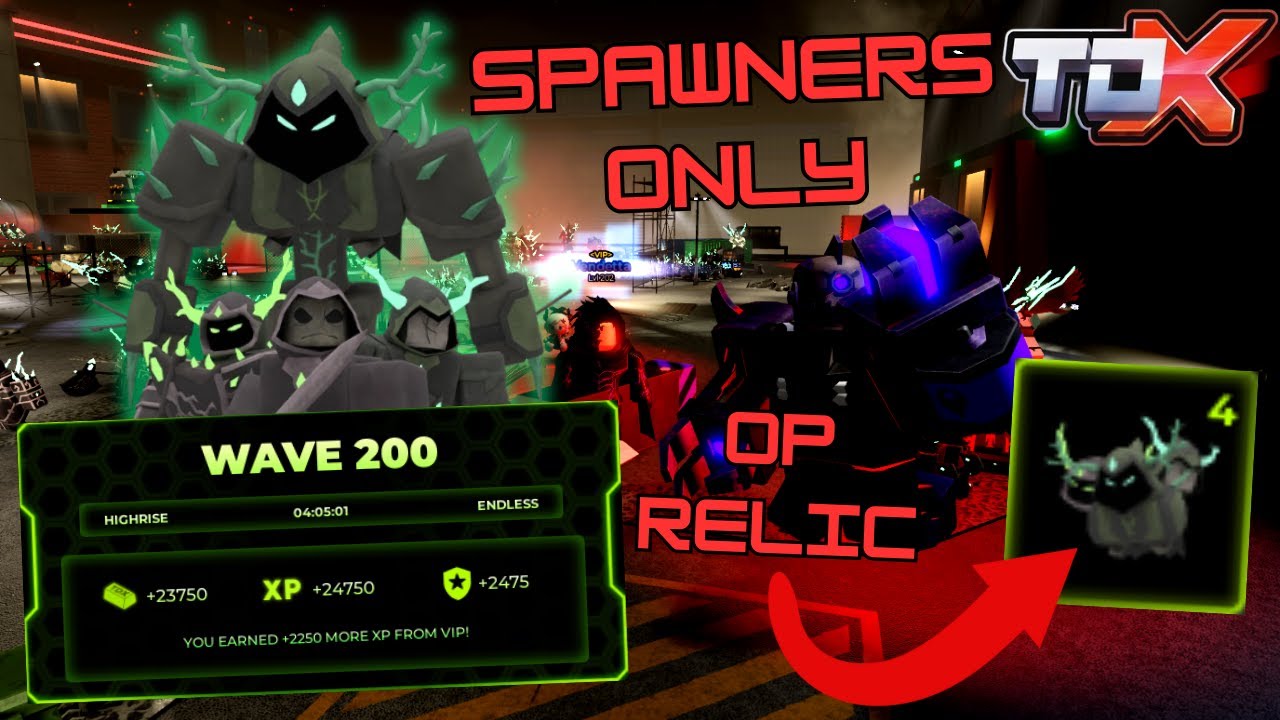 ТОЛЬКО СОЛО-СПАВНЕР W200!!! При участии OP RELIC REWORK!!! | ROBLOX TDX