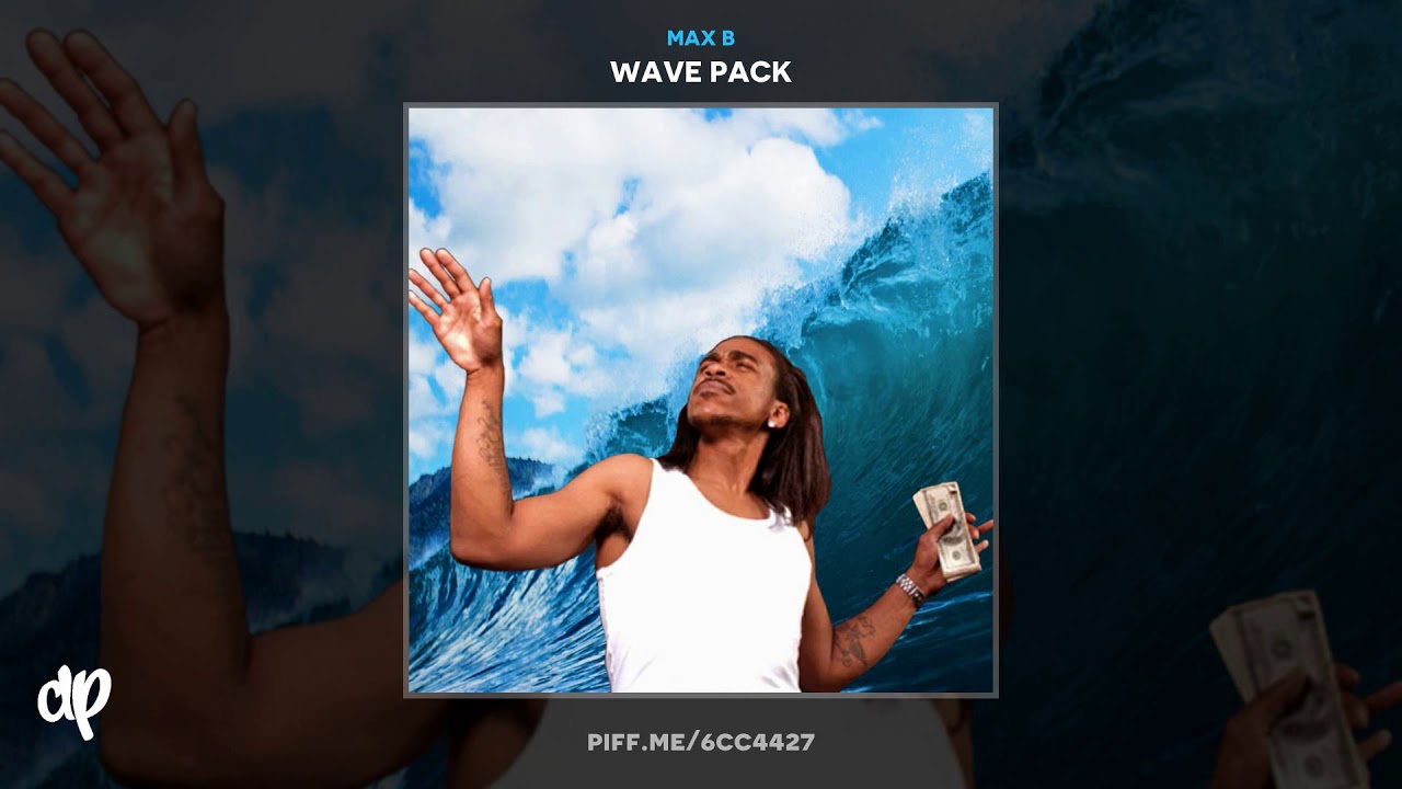 Max B - Try Me [Wave Pack]