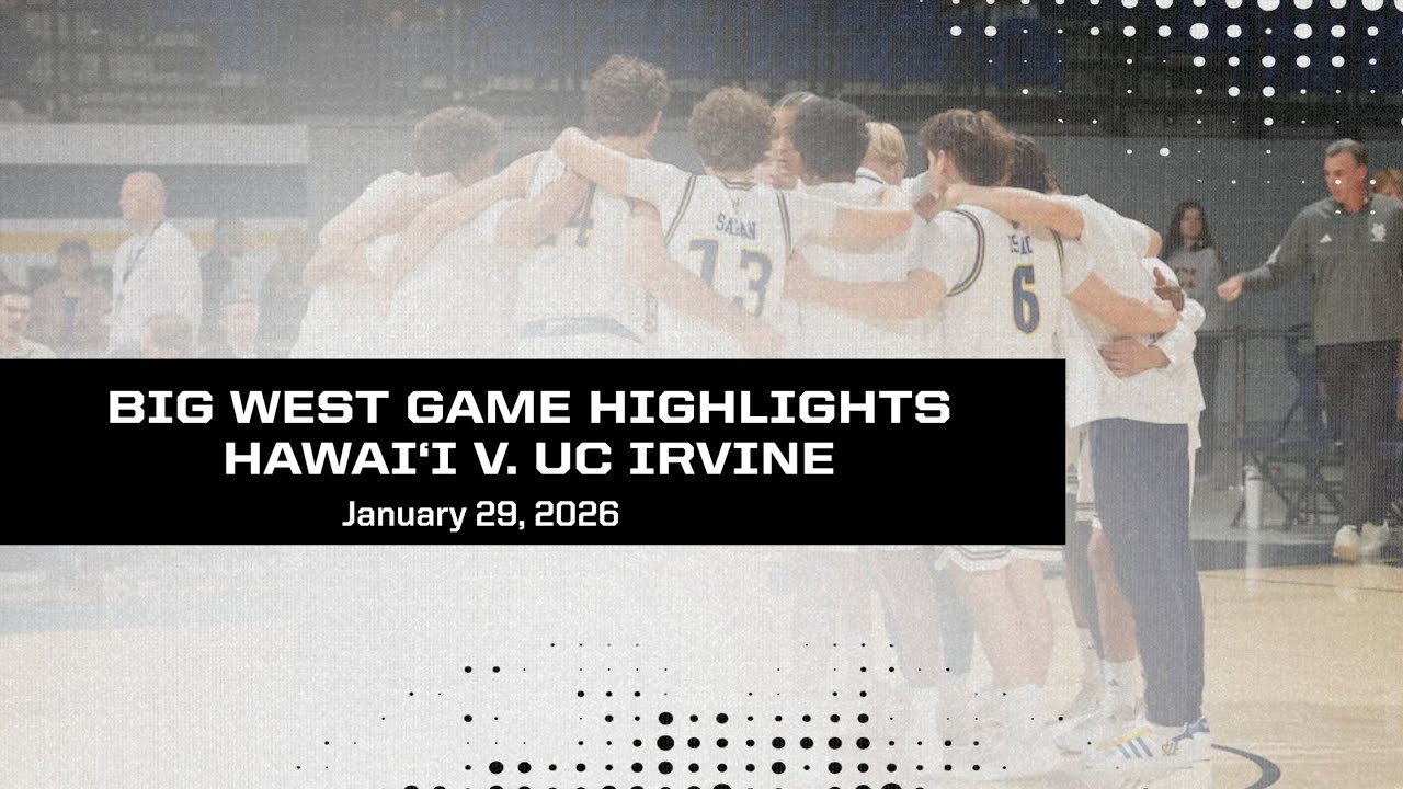 Game Highlights: Hawai'i at UC Irvine - Jan. 29, 2026
