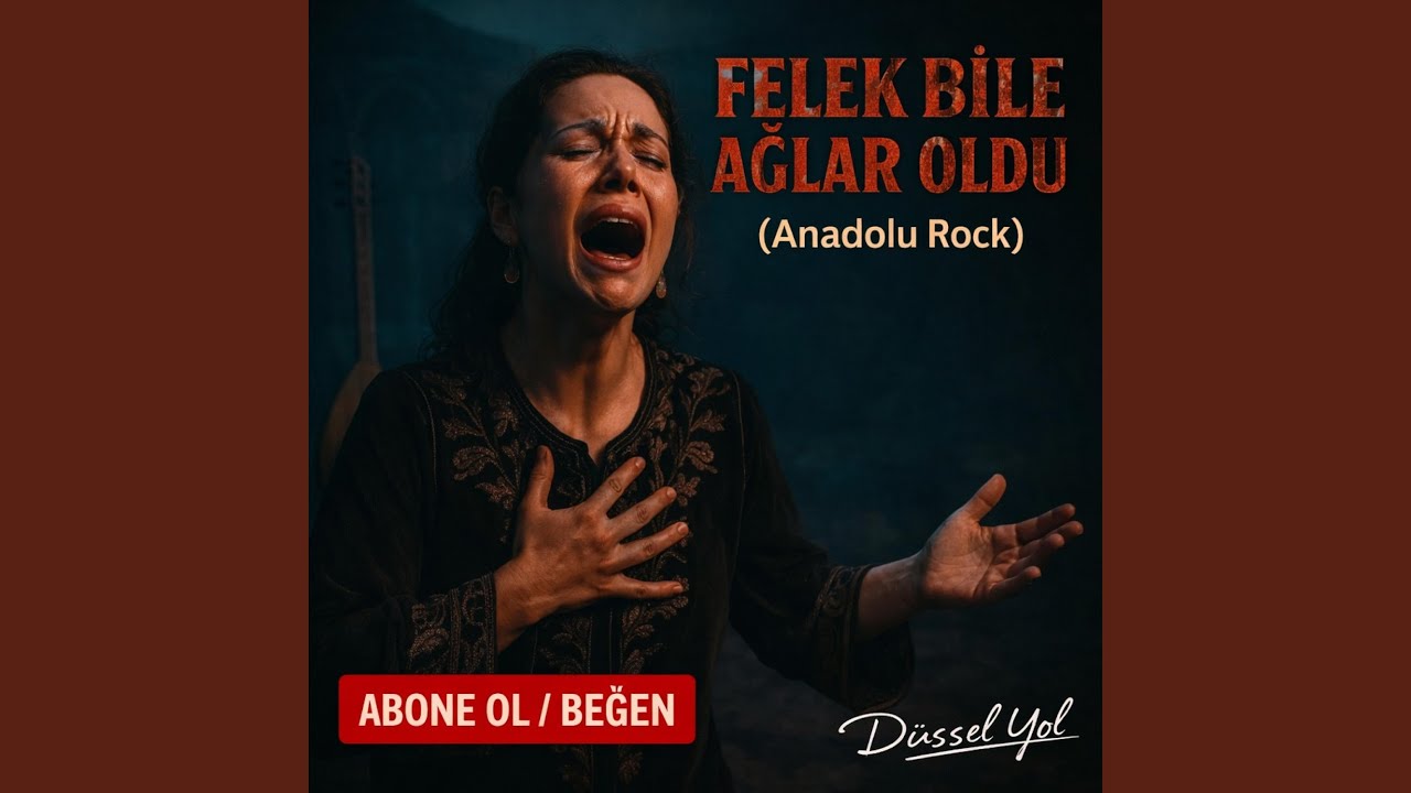 Felek Bile Aglar Oldu / Anatolian Rock / Arabesk Rock Lament