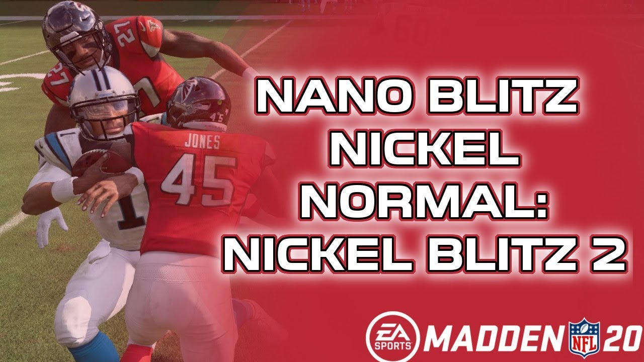 NANO BLITZ - Nickel Normal: Nickel Blitz 2 - Madden 20 Tips