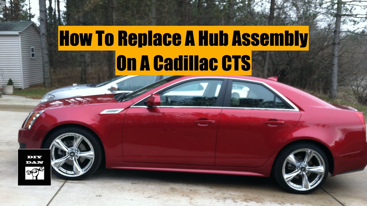 Replacing A Rear Hub Wheel Bearing On A 2010 Cadillac CTS