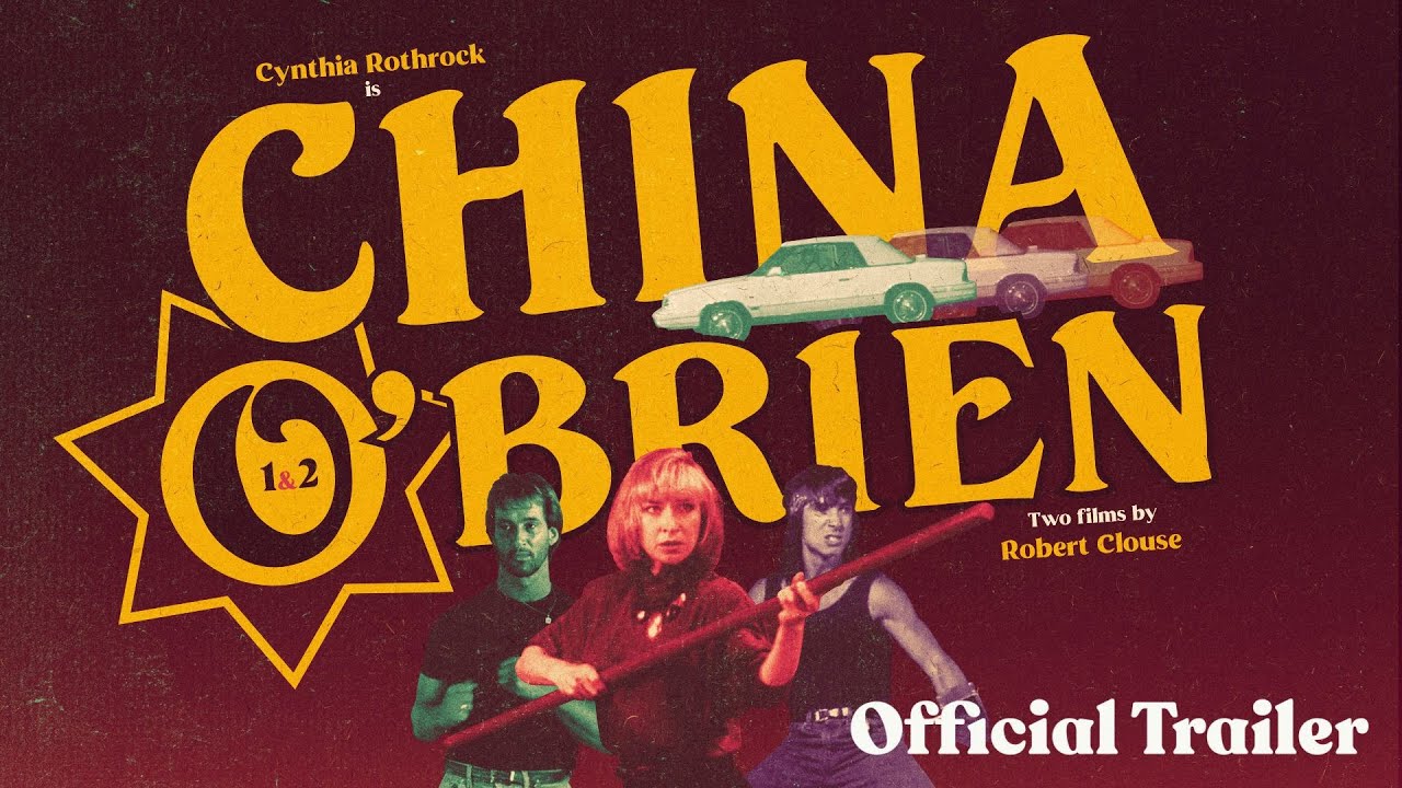 CHINA O'BRIEN I & II (Eureka Classics) New & Exclusive Trailer