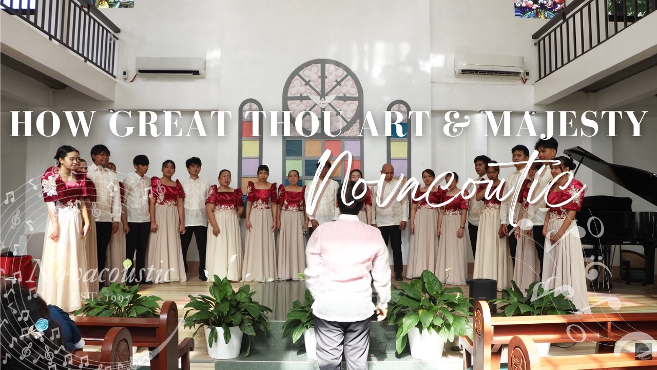 How Great Thou Art Majesty | Arr. Joel Raney | Novacoustic