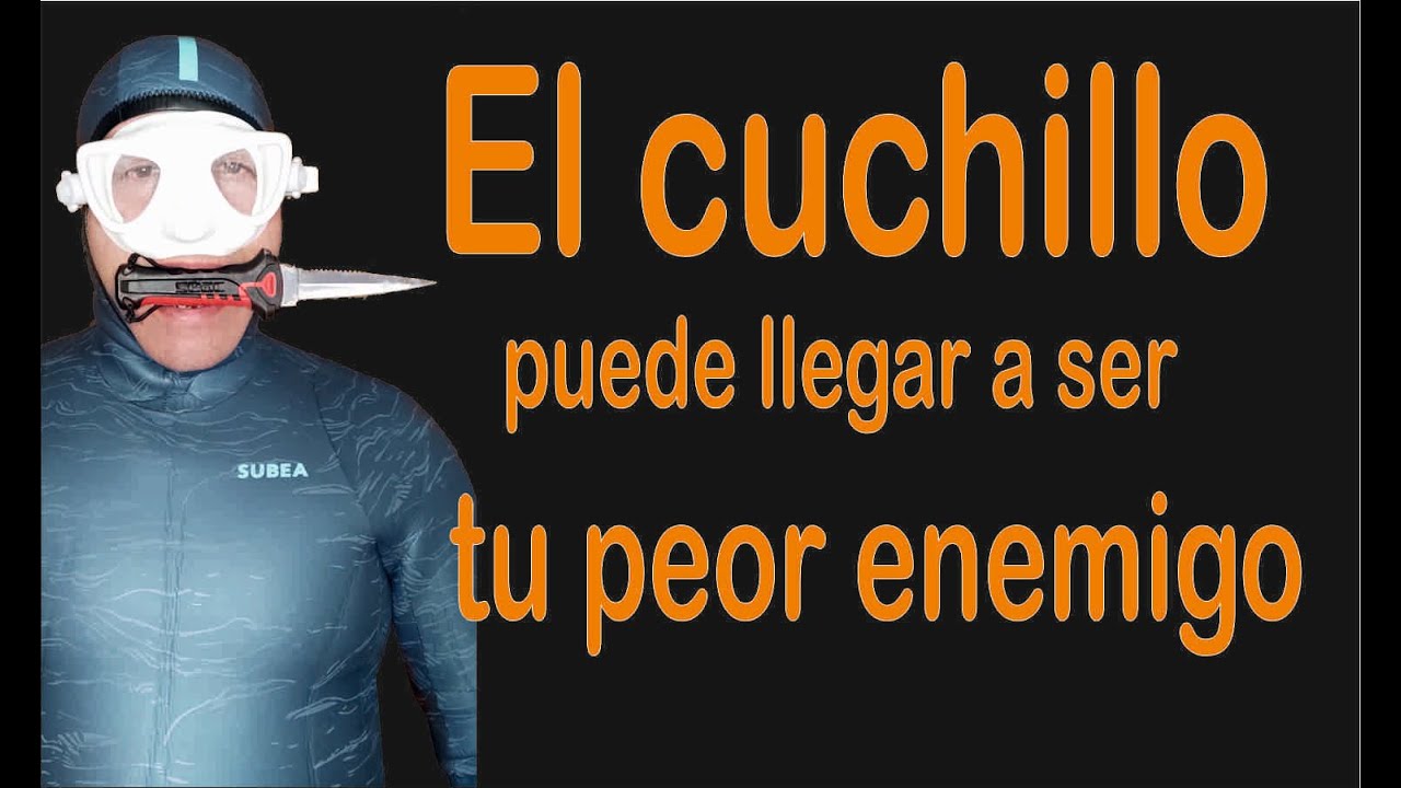 ❓❓ El CUCHILLO de pesca SUBMARINA. Un aliado PELIGROSO.