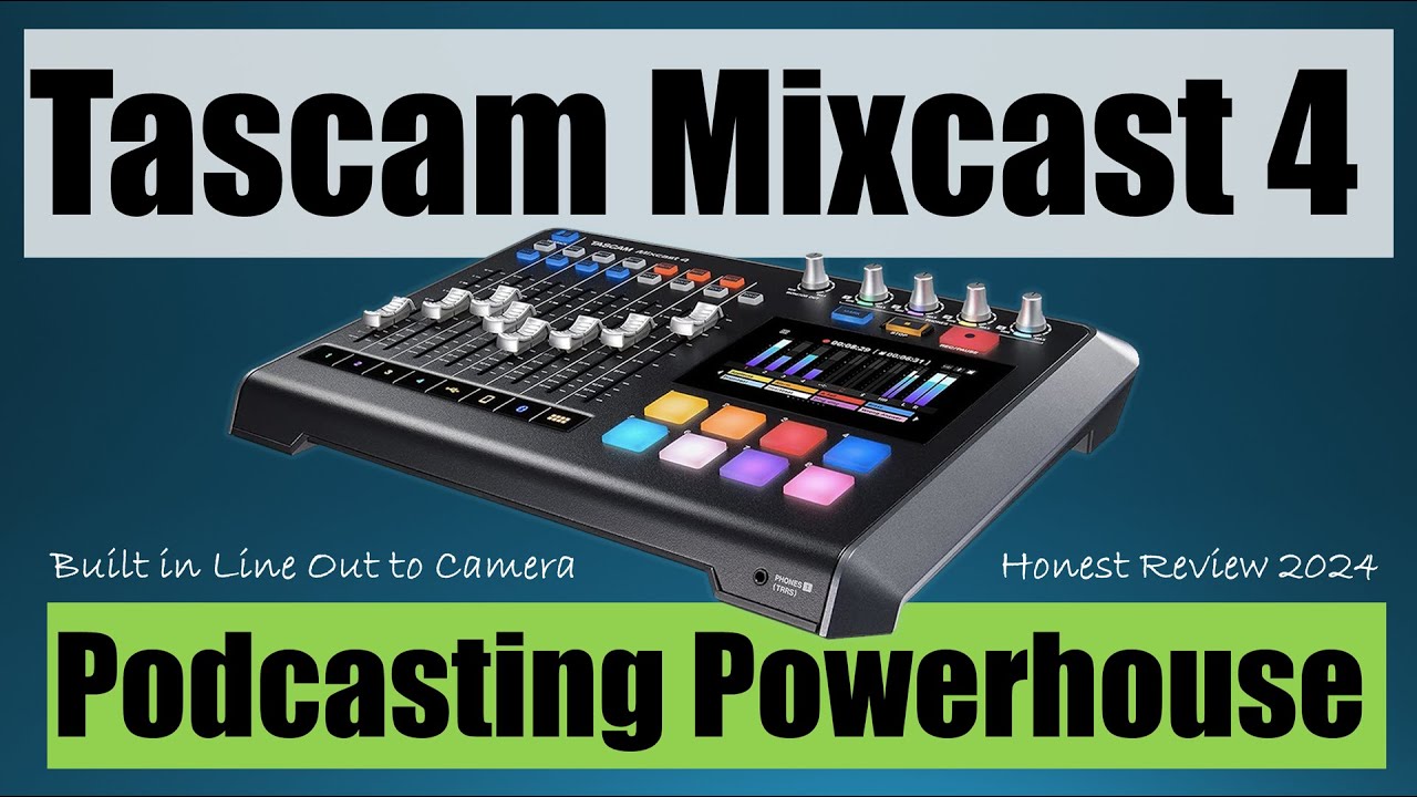 Tascam Mixcast 4 2024