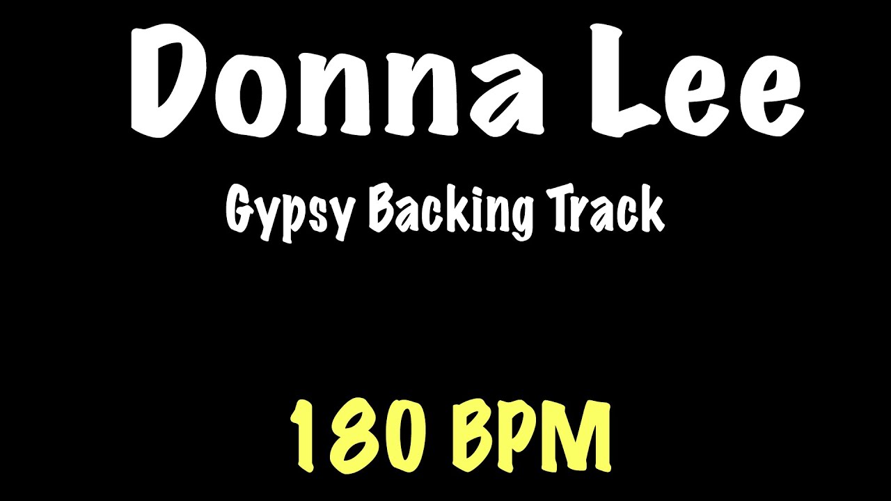 Donna Lee - Gypsy Jazz Backing Track 180 BPM - Django Reinhardt