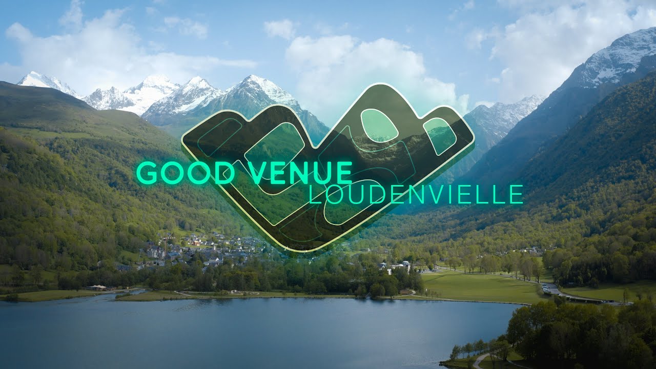 Good Venue : Loudenvielle