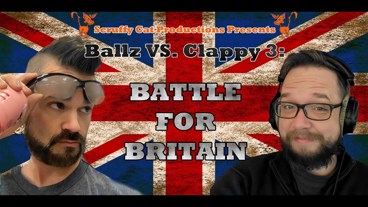 Ballz Vs Clappy 3: The Battle for Britain