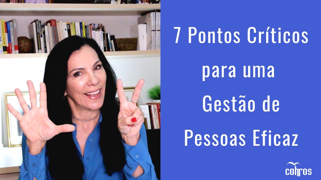 7 Pontos Cr&iacute;ticos para uma GP Eficaz