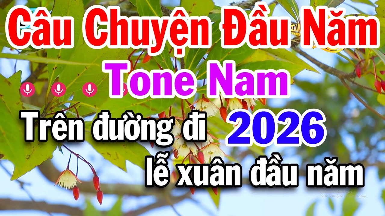 Karaoke Câu Chuyện Đầu Năm Tone Nam Beat Hay Dễ Hát 2026 Tuấn Cò