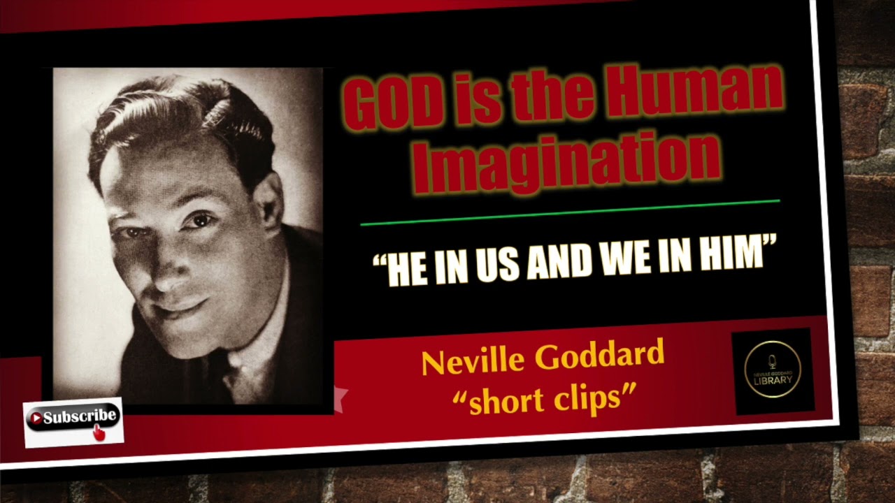 God is the Human Imagination by Neville Goddard