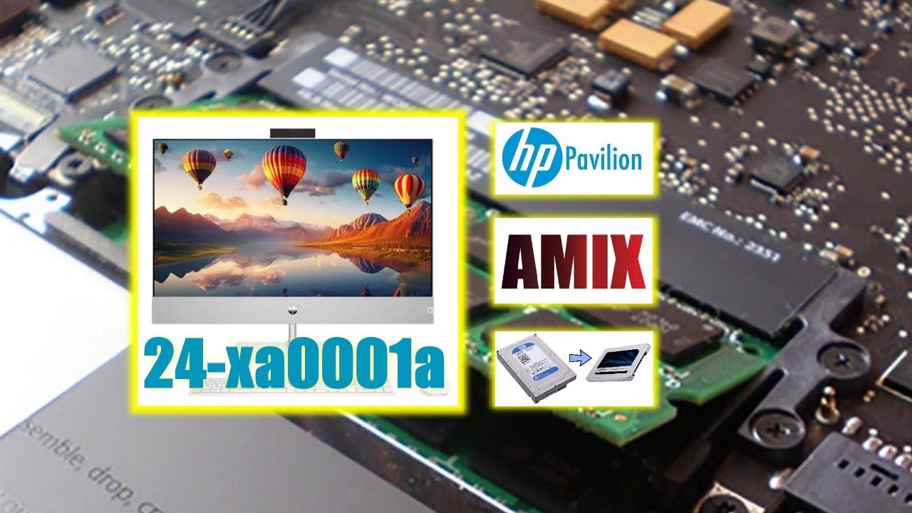 HP Pavilion AIO 24-xa0001a cambio de disco duro y memoria ram.