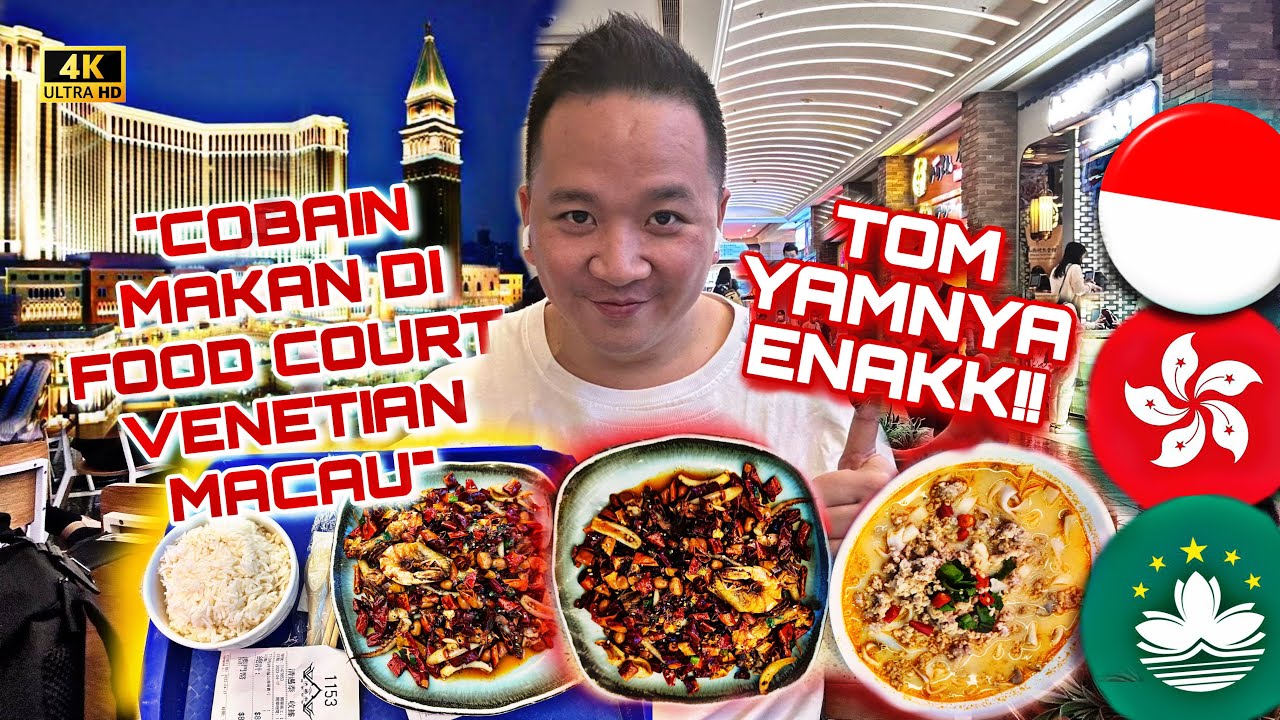 COBAIN MAKAN DI FOOD COURT VENETIAN MACAU