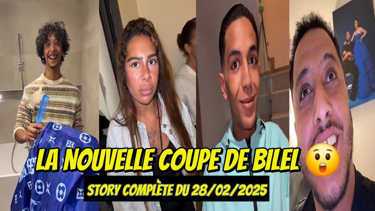 NASDAS LA NOUVELLE COUPE DE BILEL (STORY COMPLÈTE DU 28/02/2025) #nasdas #teamnasdas #story