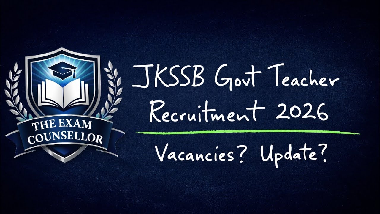 JKSSB Govt Teacher Recruitment 2026 Vacancies? 