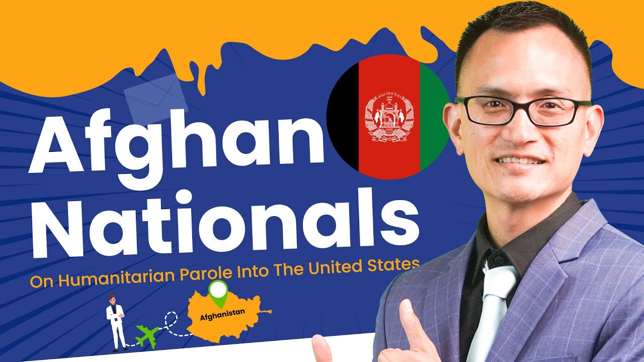 Humanitarian Parole | Afghanistan | Afghan