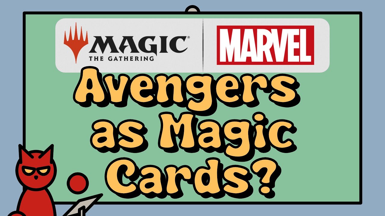 Marvel's Avengers Universes Beyond Magic: the Gathering Predictions and Theory Crafting of MCU Cards