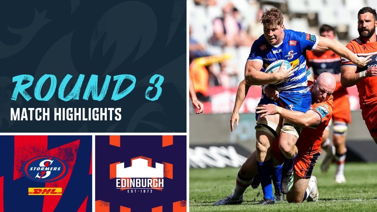 DHL Stormers v Edinburgh | Extended Highlights | Round 3 | URC 2022/23