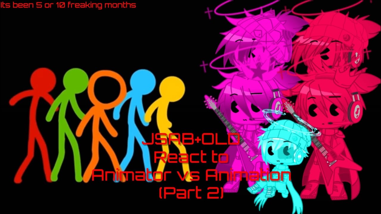 JSAB+OLD React to Animator vs Animation (part 2(its been 5 or 10 months))