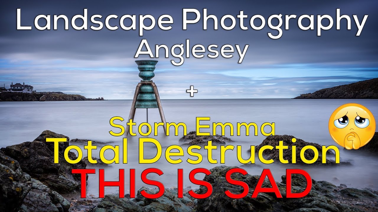 Landscape Photography Anglesey and Storm Emma Aftermath. Mixed emotions creating this video.