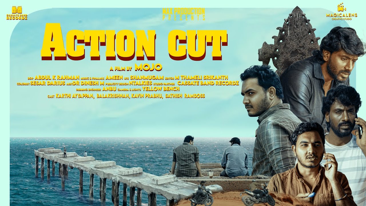 Action Cut | Tamil short Film 2025 | Karthi Ayyappan | Balakrishnan | Tamil Shortcut | Silly Monks