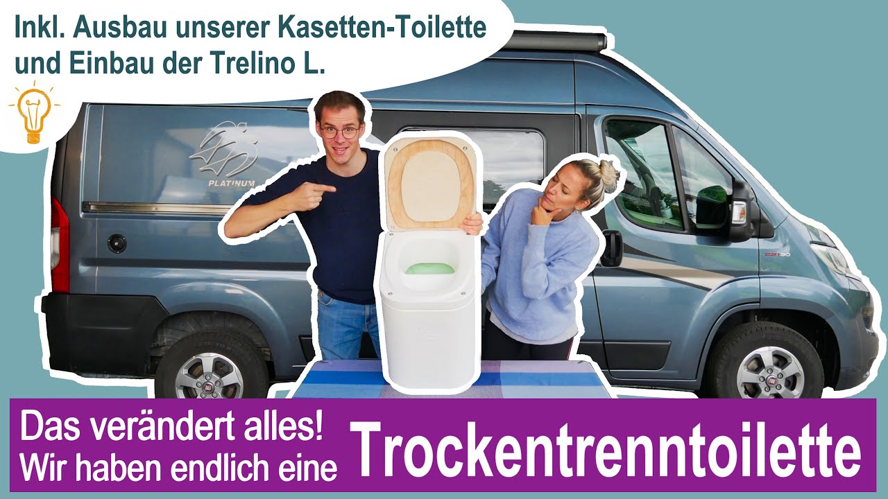 TROCKENTRENNTOILETTE im Wohnmobil - inkl. Einbau (Trelino L) und Ausbau Chemie-Kassettentoilette