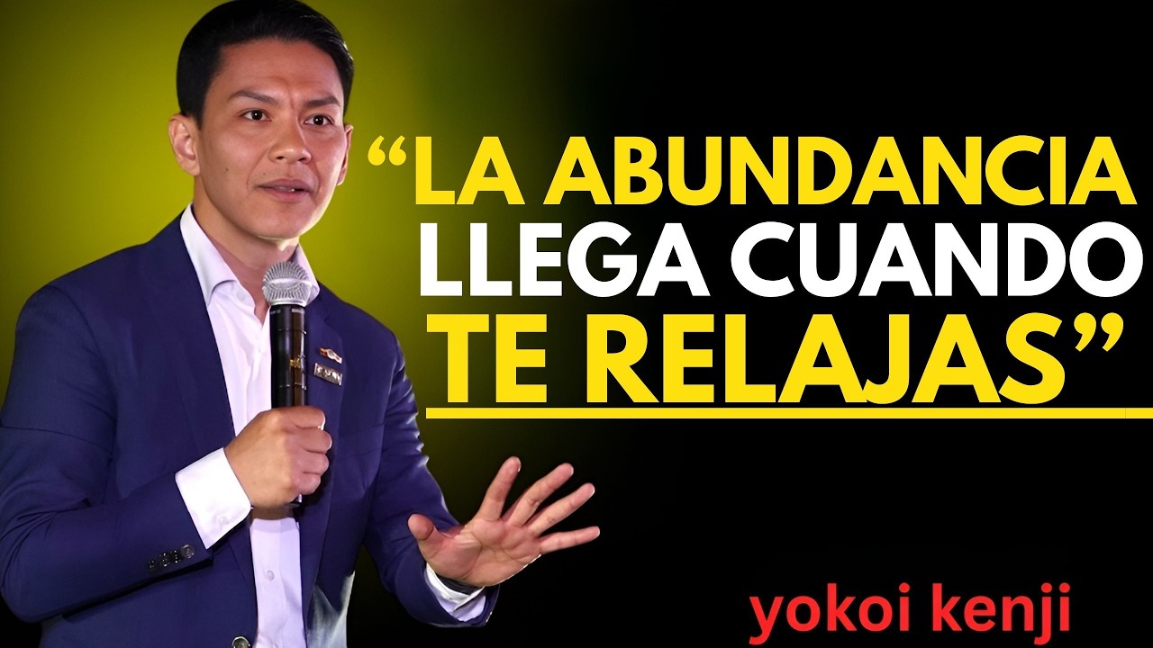 Cuando te RELAJAS, las Personas CORRECTAS y la ABUNDANCIA llegan a tu vida | Yokoi Kenji