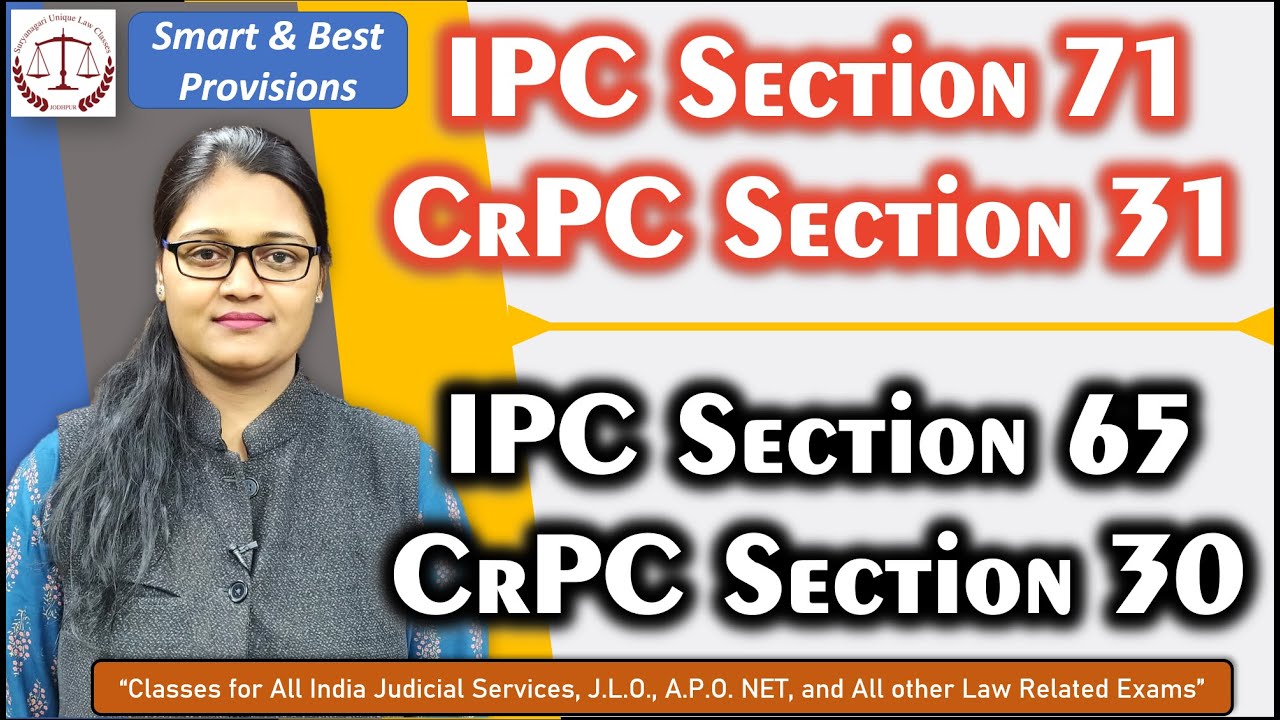 IPC Section 71, 65 | CrPC Section 31 & 30 | Smart Explanation | SULC | Urmila Rathi