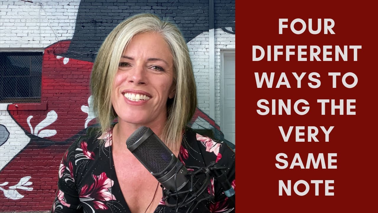 Four (or more!) different ways to sing the same note