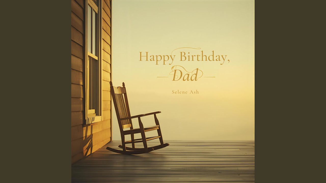Happy Birthday, Dad.