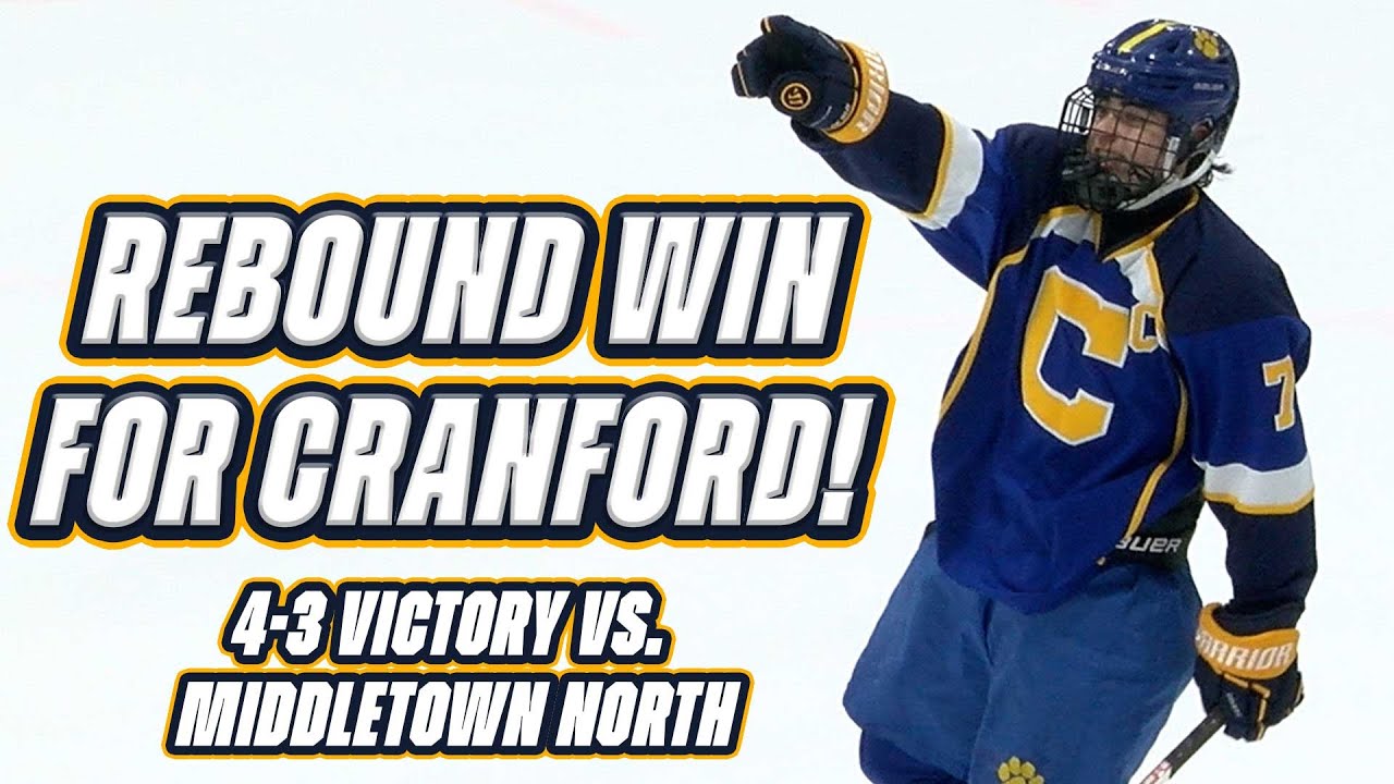 Cranford 4 Middletown North 3 | HS Hockey | Patrick Gosselin Two Goals!