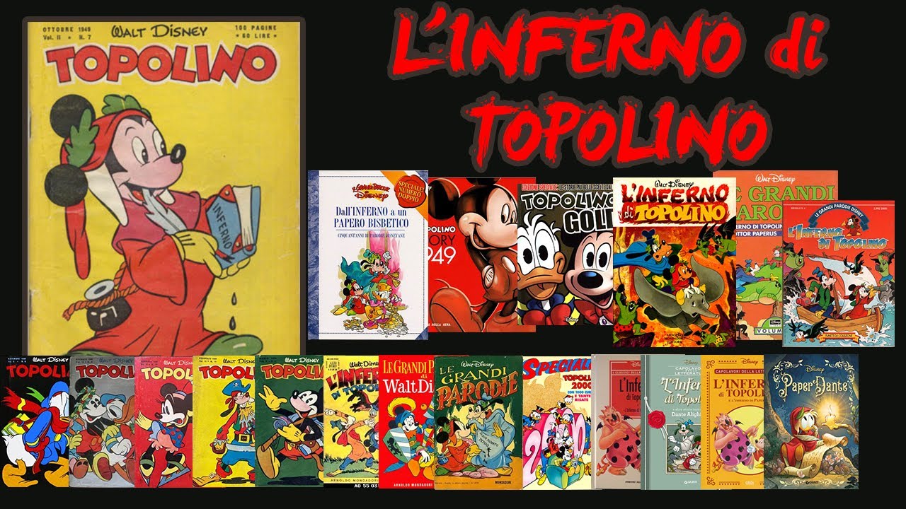 L'Inferno di Topolino e le sue 17 riedizioni - Quali le migliori da leggere?
